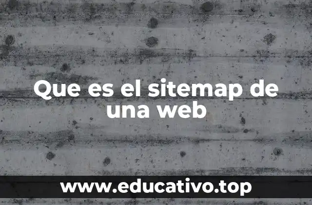 Que es el sitemap de una web