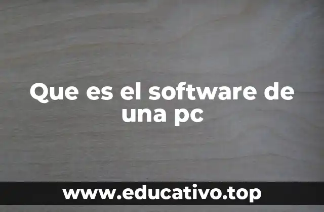 Que es el software de una pc