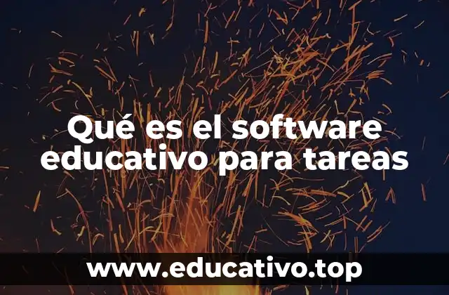 Qué es el software educativo para tareas