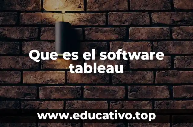 Que es el software tableau