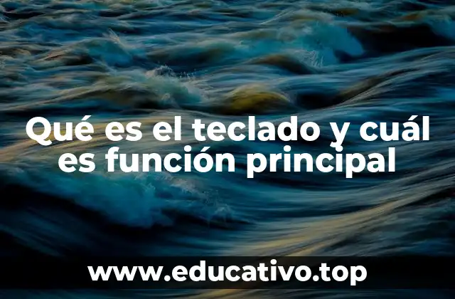 La evolución del teclado y su importancia en la era digital