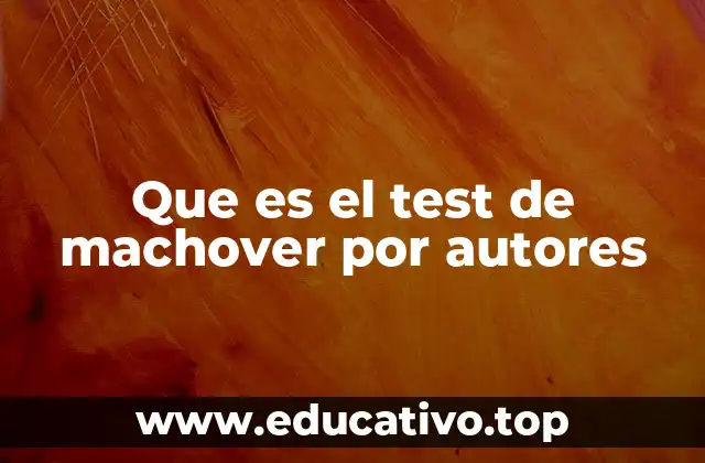 Que es el test de machover por autores