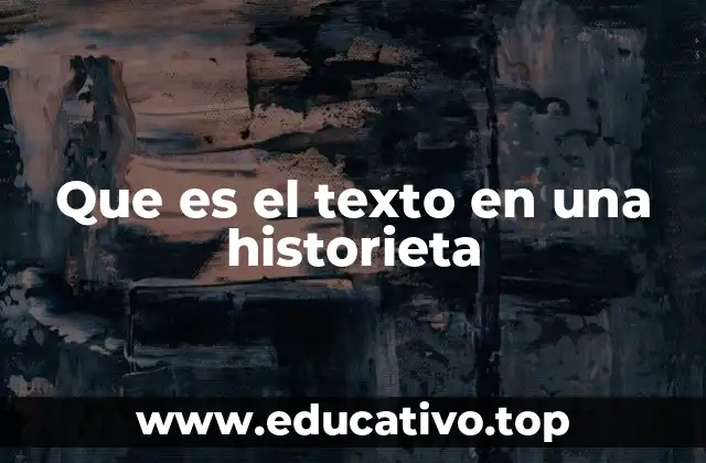 Que es el texto en una historieta