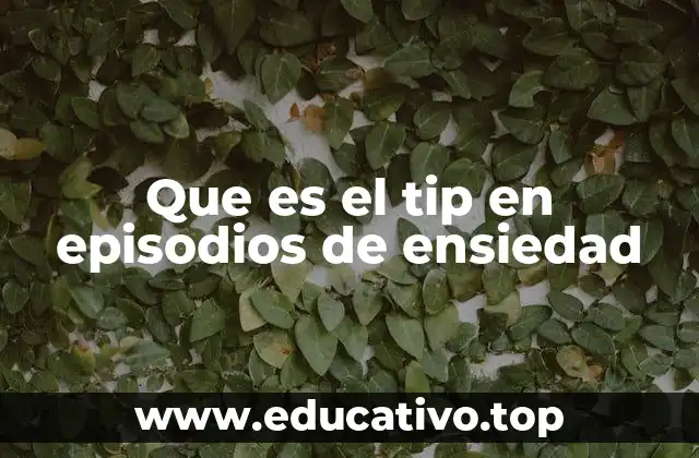 Cómo los tips ayudan a gestionar la ansiedad en la vida moderna