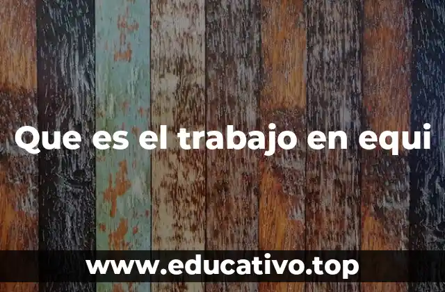 Que es el trabajo en equi
