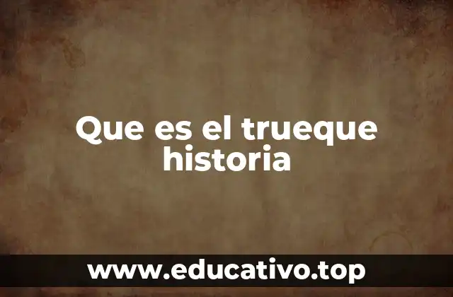 El trueque como base de las primeras economías