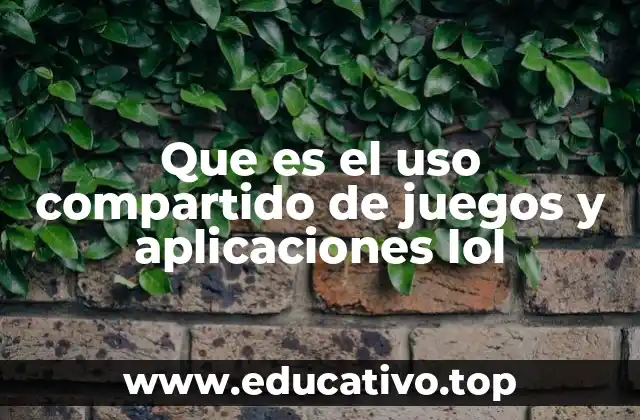 Cómo afecta el uso compartido en la experiencia de juego