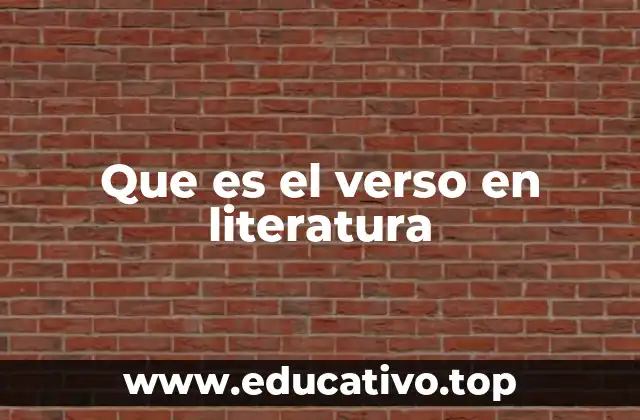 Que es el verso en literatura