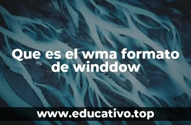 Que es el wma formato de winddow