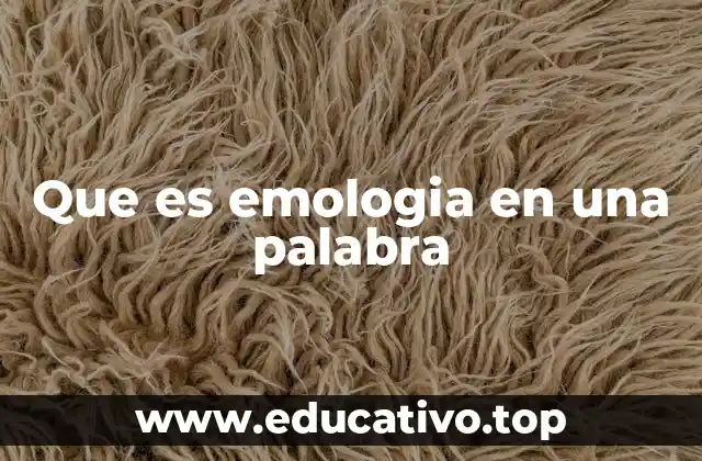 El estudio de las emociones sin mencionar emología