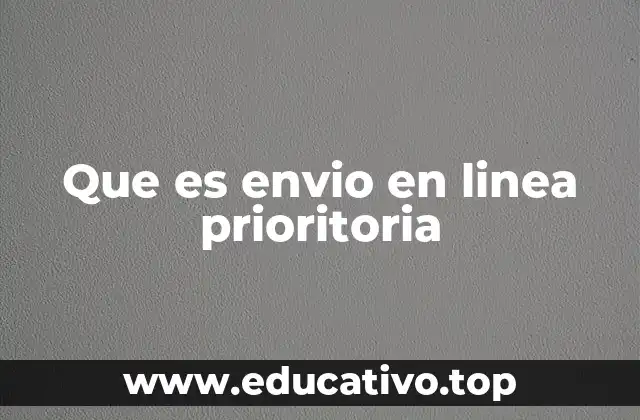 El funcionamiento detrás del envío priorizado