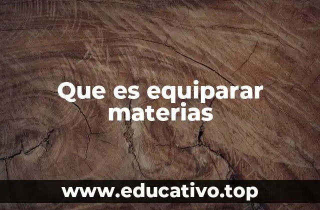 El proceso de comparar contenidos académicos