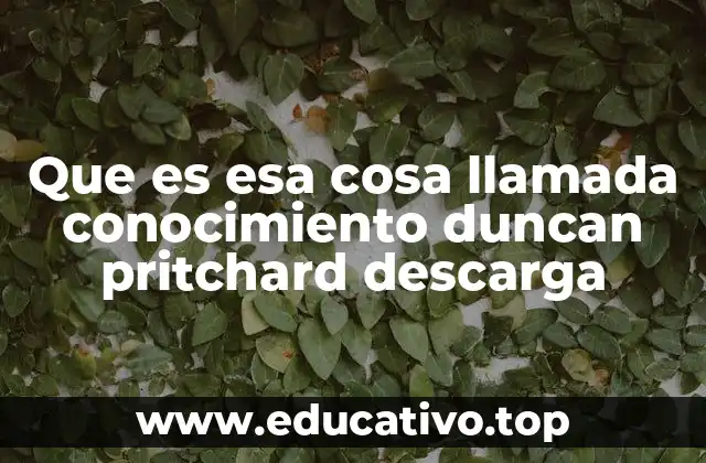 El conocimiento entre la justificación y la seguridad