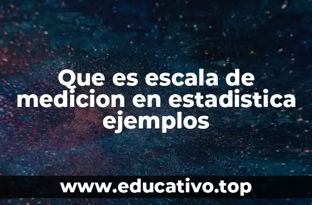Cómo las escalas de medición influyen en el análisis estadístico