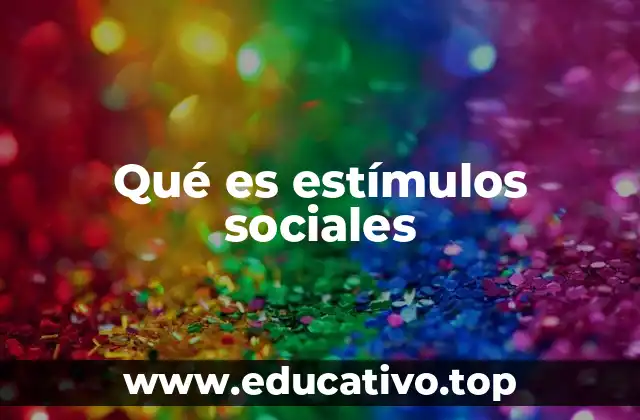 La influencia de los estímulos sociales en el comportamiento humano