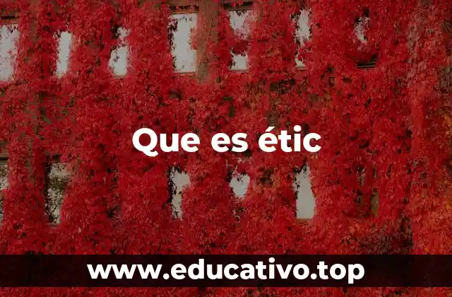 El rol de la ética en la toma de decisiones