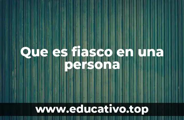 Cómo identificar a una persona que genera fiascos