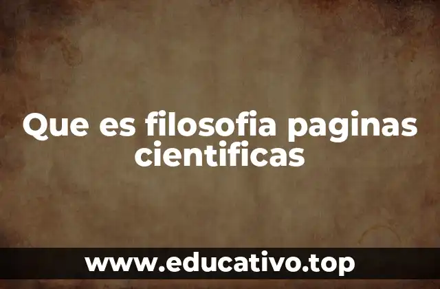 Que es filosofia paginas cientificas
