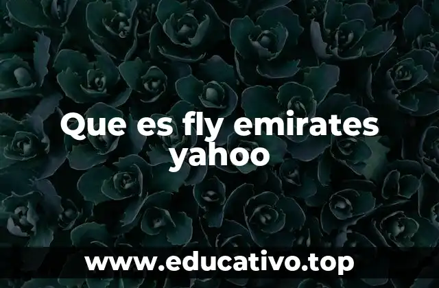 Que es fly emirates yahoo