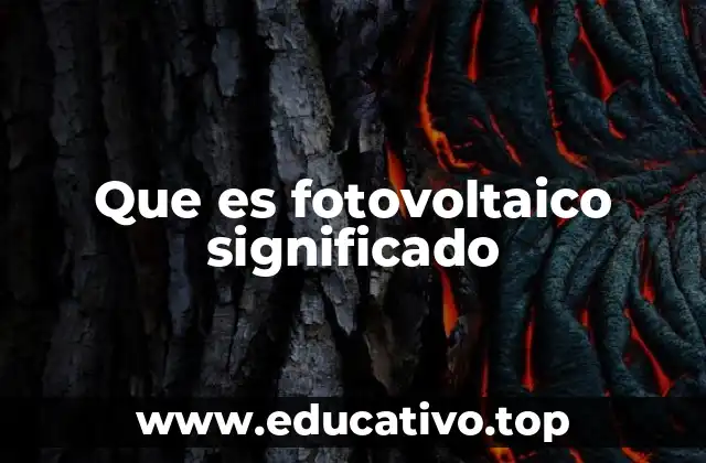 Que es fotovoltaico significado
