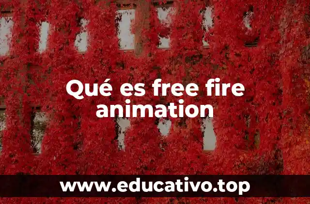Qué es free fire animation