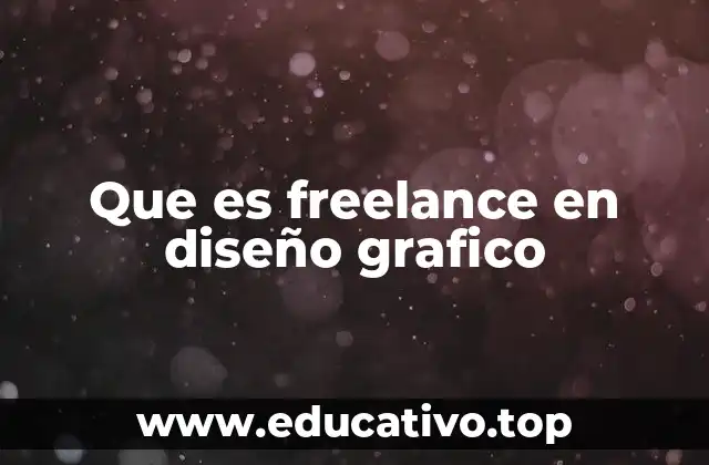 Que es freelance en diseño grafico