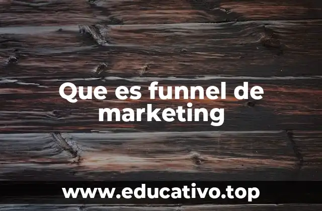 Que es funnel de marketing