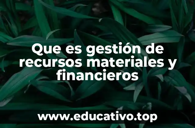 La importancia de una buena administración de activos y capital