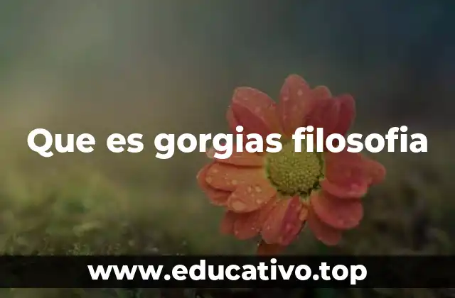 La sofística y el legado de Gorgias