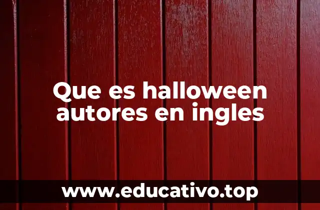 Que es halloween autores en ingles