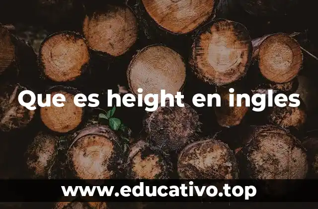 Que es height en ingles