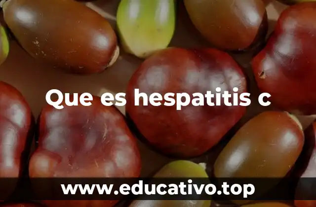 Que es hespatitis c