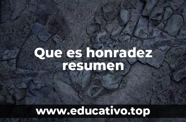 La importancia de la honradez en la vida cotidiana