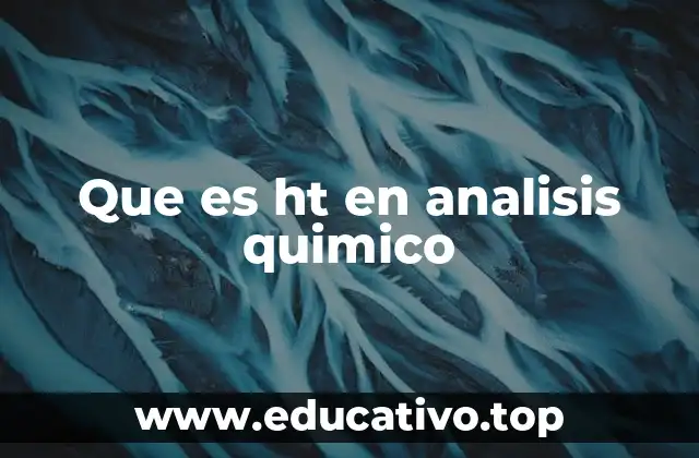 Que es ht en analisis quimico