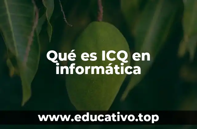 El impacto de ICQ en la evolución de la comunicación digital