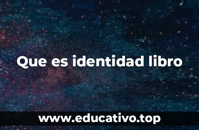 Que es identidad libro