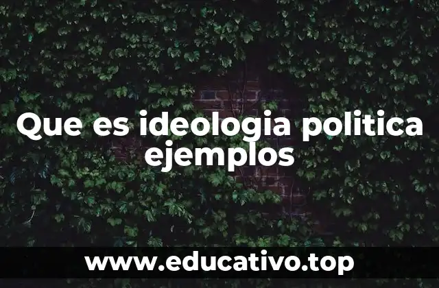 Las funciones de las ideologías políticas