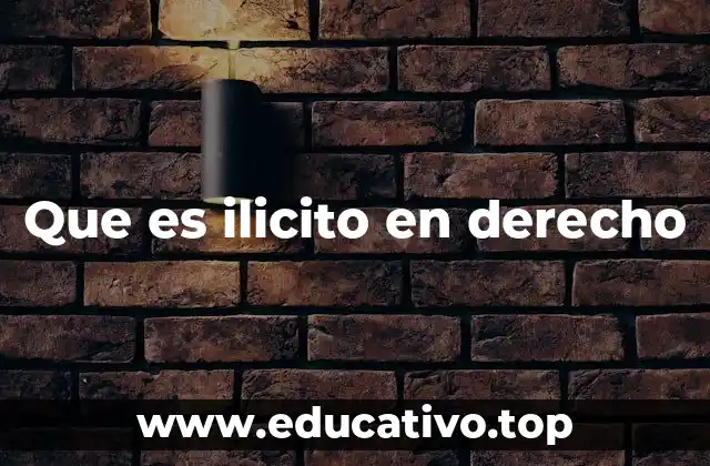 El marco legal que define los actos ilícitos