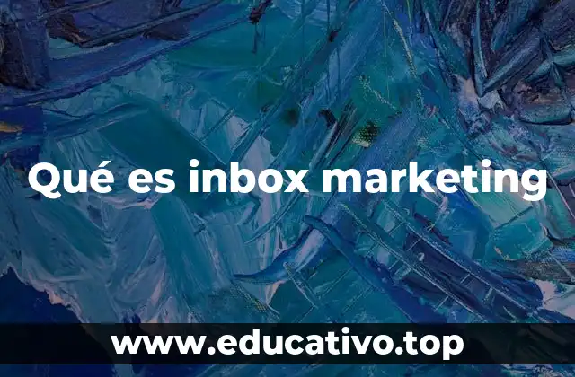 Cómo se diferencia el inbox marketing del marketing tradicional