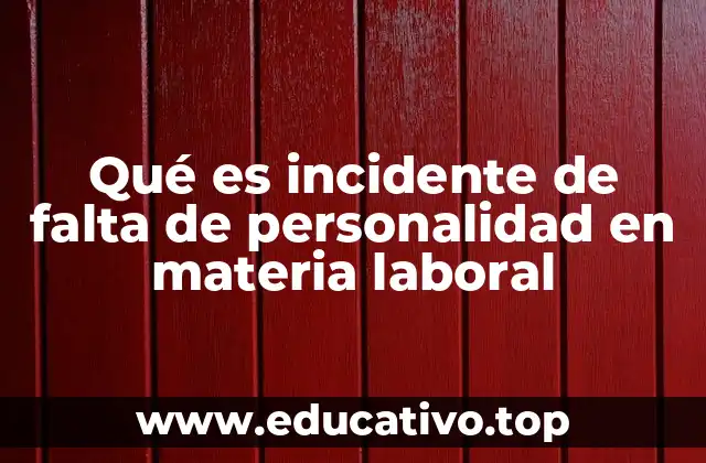 Cómo se relaciona la falta de personalidad con la convivencia laboral