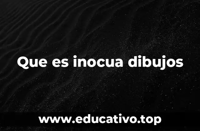 Que es inocua dibujos