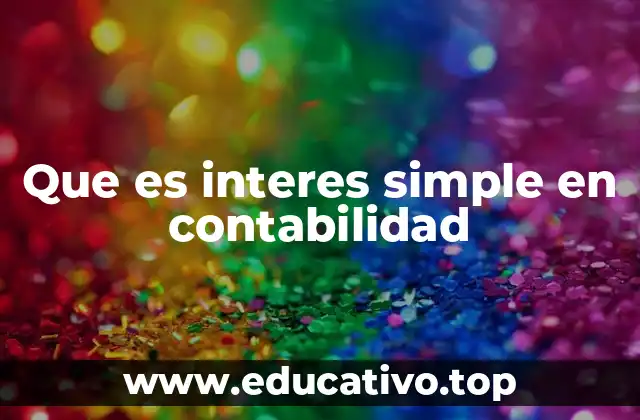 Que es interes simple en contabilidad