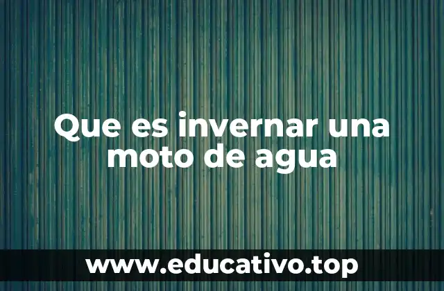 Que es invernar una moto de agua