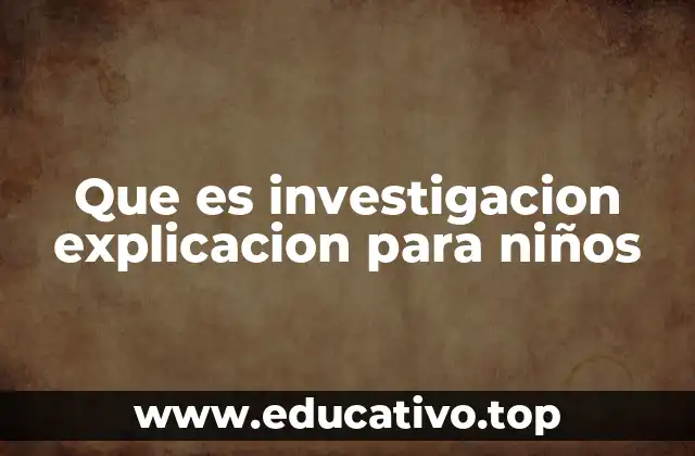 El proceso de investigar paso a paso