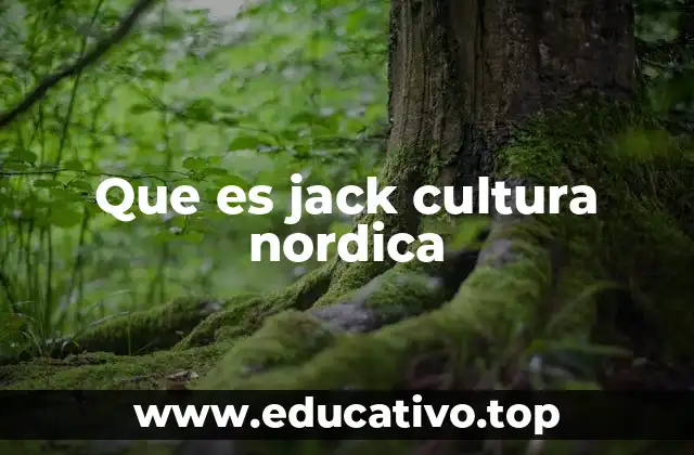 Que es jack cultura nordica