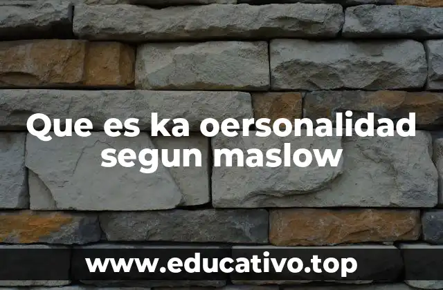 El concepto de autorrealización en la psicología humanista