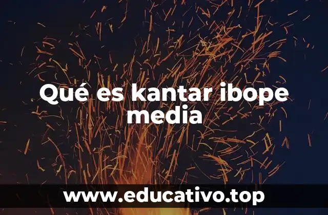 Qué es kantar ibope media