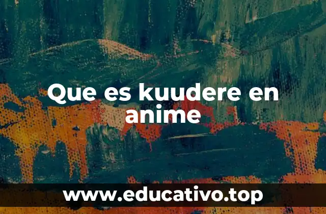Que es kuudere en anime
