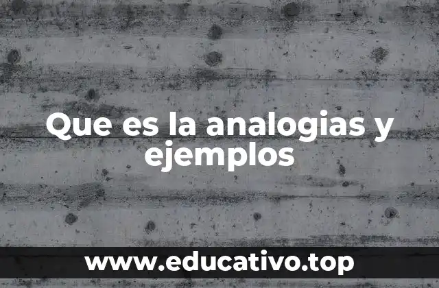 Cómo las analogías facilitan el aprendizaje