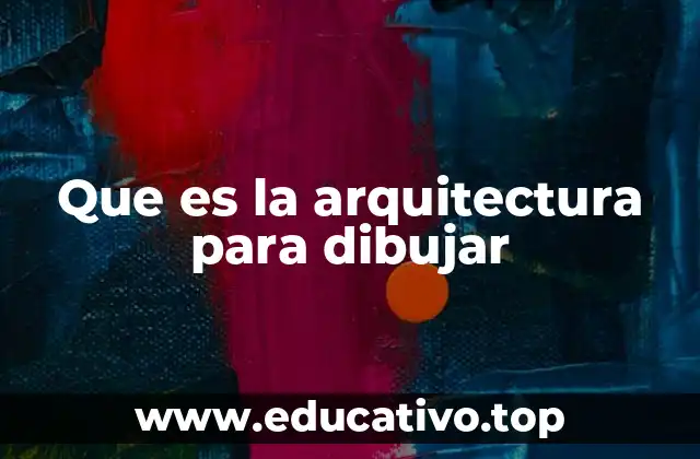 El dibujo como lenguaje de la arquitectura